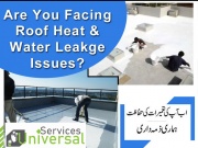 Roof Heat Solution and Roof Water Leakage Solution